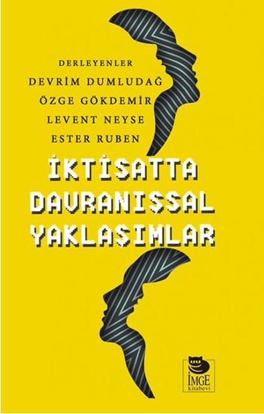 İktisatta Davranışsal Yaklaşımlar