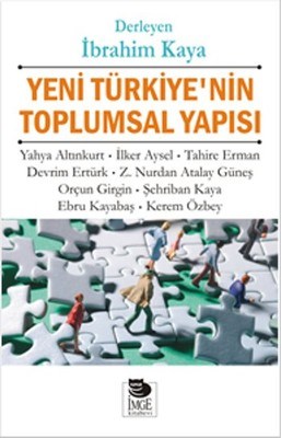 Yeni Türkiyenin Toplumsal Yapısı