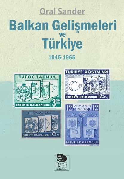 Balkan Gelişmeleri ve Türkiye 19451965