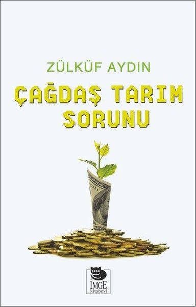 Çağdaş Tarım Sorunu