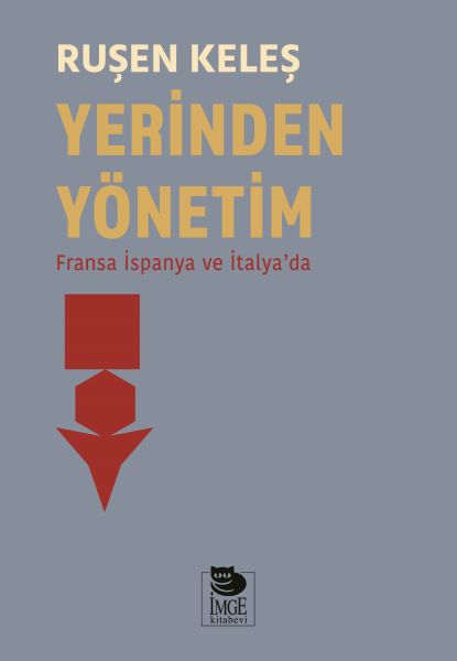 Yerinden Yönetim  Fransa İspanya ve İtalyada