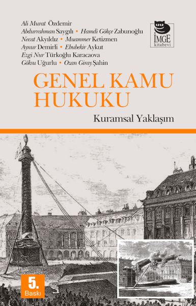 Genel Kamu Hukuku  Kuramsal Yaklaşım