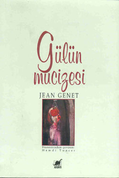 Gülün Mucizesi