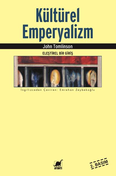 Kültürel Emperyalizm  Eleştirel Bir Giriş