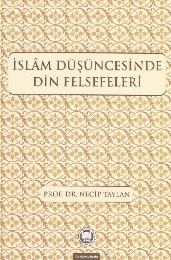 İslam Düşüncesinde Din Felsefeleri