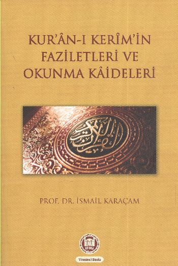 Kuranı Kerimin Faziletleri ve Okunma Kaideleri