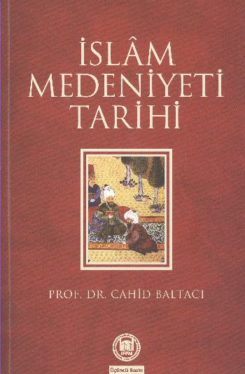 İslam Medeniyeti Tarihi