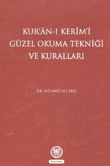 Kuranı Kerimi Güzel Okuma Tekniği ve Kuralları