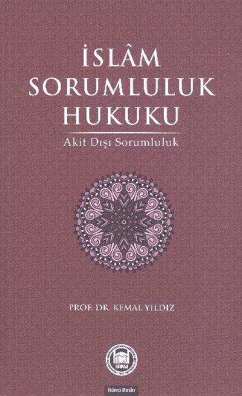 İslam Sorumluluk Hukuku  Akit Dışı Sorumluluk