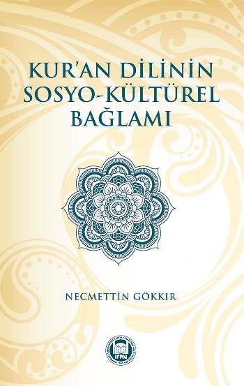 Kuran Dilinin SosyoKültürel Bağlamı