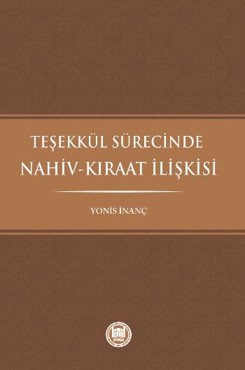 Teşekkül Sürecinde NahivKıraat İlişkisi