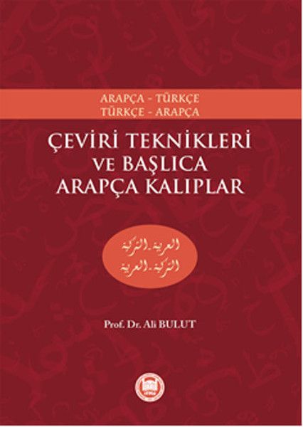 Çeviri Teknikleri ve Başlıca Arapça Kalıplar