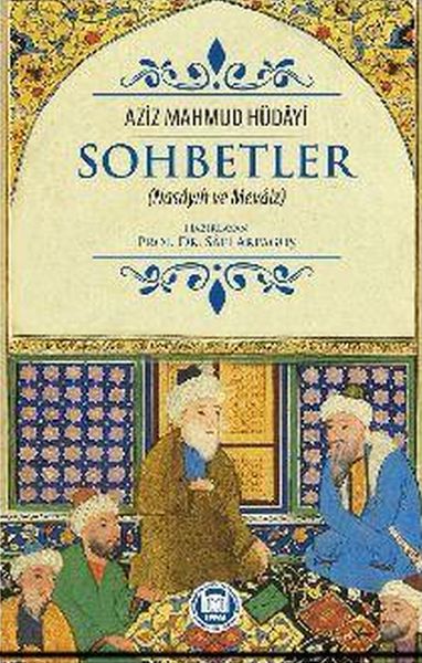 Sohbetler Nasayıh ve Mevaiz