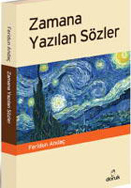 Zamana Yazılan Sözler