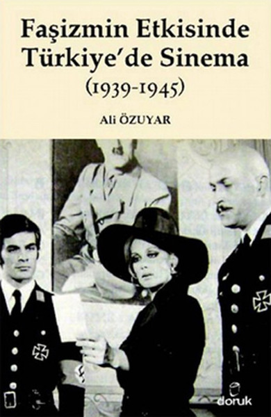 Faşizmin Etkisinde Türkiyede Sinema 19391945