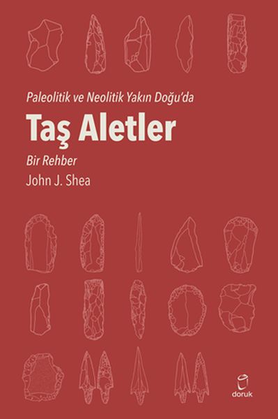 Taş Aletler  Paleotik ve Neolitik Yakın Doğu’da