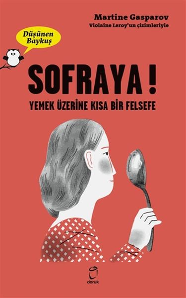 Sofraya  Düşünen Baykuş