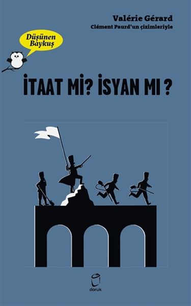 İtaat mi İsyan mı  Düşünen Baykuş