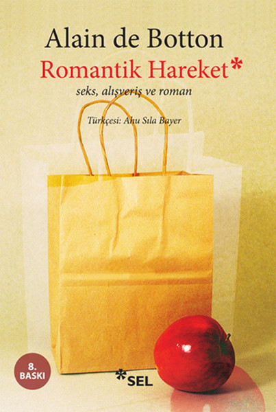 Romantik Hareket  Seks Alışveriş ve Roman