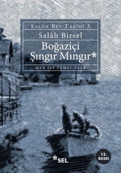 Boğaziçi Şıngır Mıngır  Salah Bey Tarihi 3