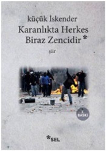 Karanlıkta Herkes Biraz Zencidir