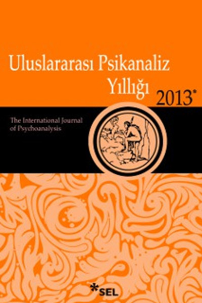 Uluslararası Psikanaliz Yıllığı 2013