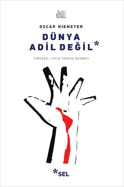 Dünya Adil Değil