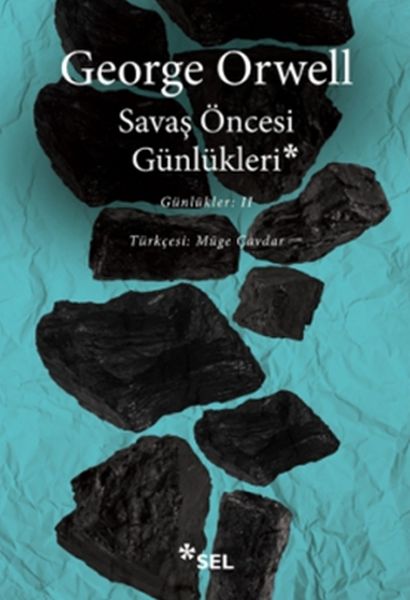 Savaş Öncesi Günlükleri  Günlükleri II