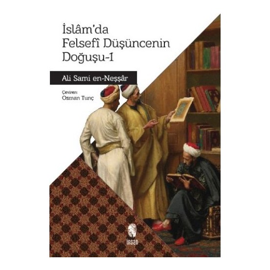 İslamda Felsefi Düşüncenin Doğuşu 1