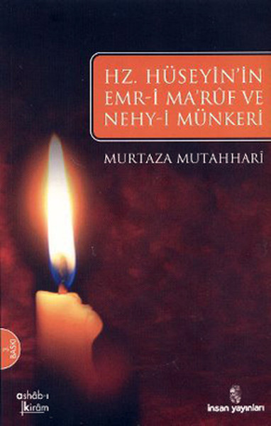 Hz Hüseyinın Emri Maruf Ve Nehyi Münkeri