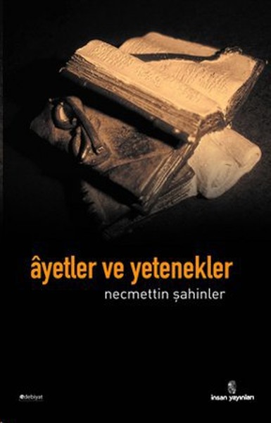 Ayetler ve Yetenekler