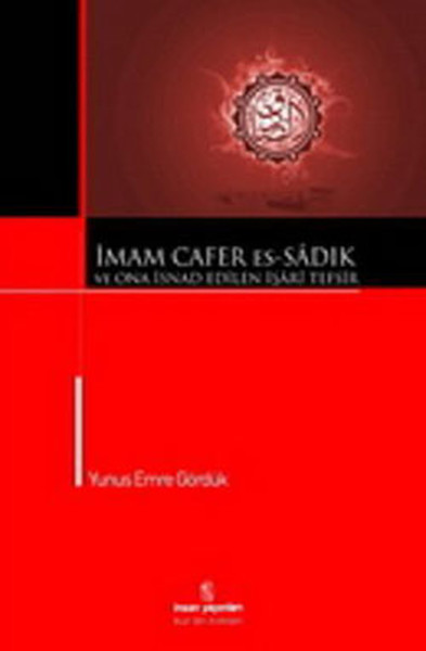 İmam Cafer EsSadık ve Ona İsnad Edilen İşari Tefsir