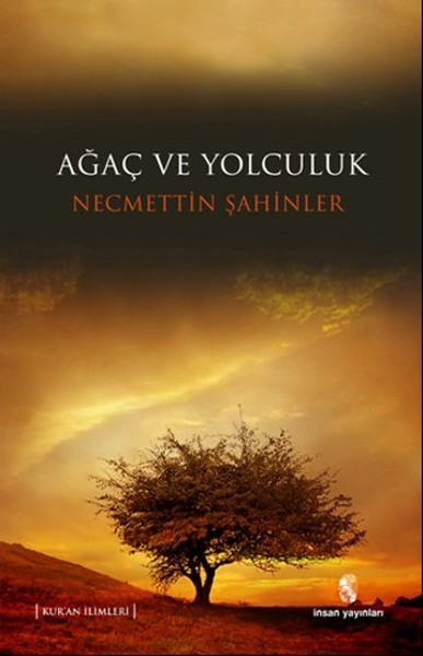 Ağaç ve Yolculuk