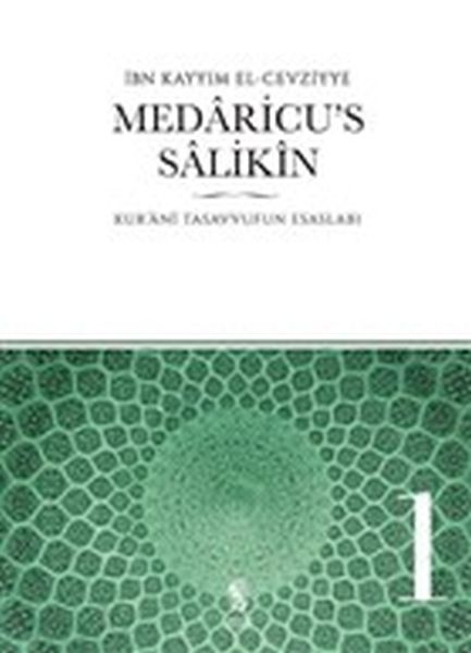 Medaricus Salikin 1 Cilt  Kurani Tasavvufun Esasları