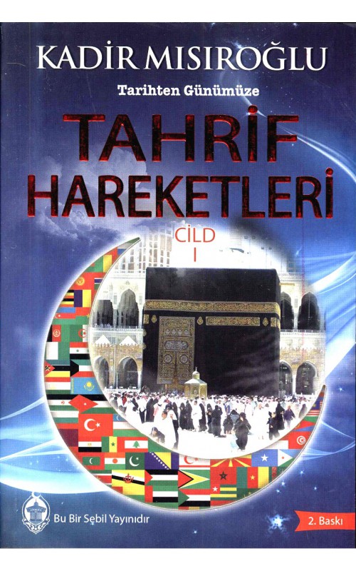 Tahrif Hareketleri Cilt 1