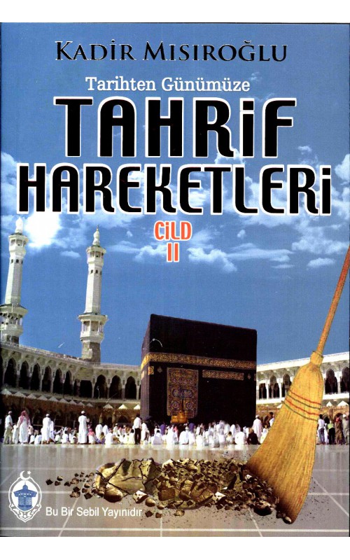 Tahrif Hareketleri Cilt 2