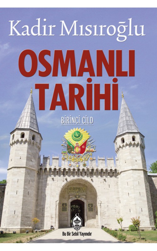 Osmanlı Tarihi Cilt 1