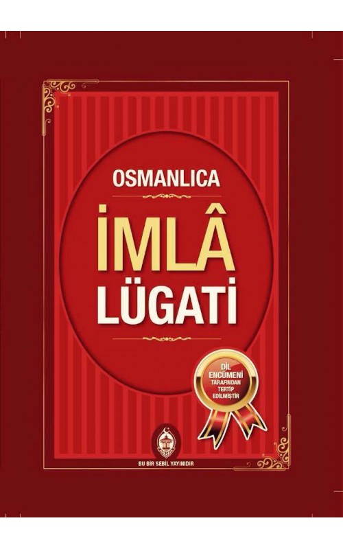 Osmanlıca İmla Lügatı