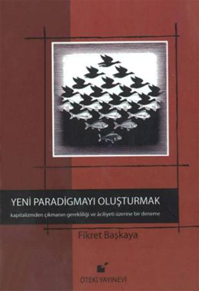 Yeni Paradigmayı Oluşturmak Ciltli