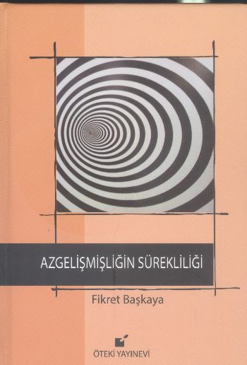 Azgelişmişliğin Sürekliliği