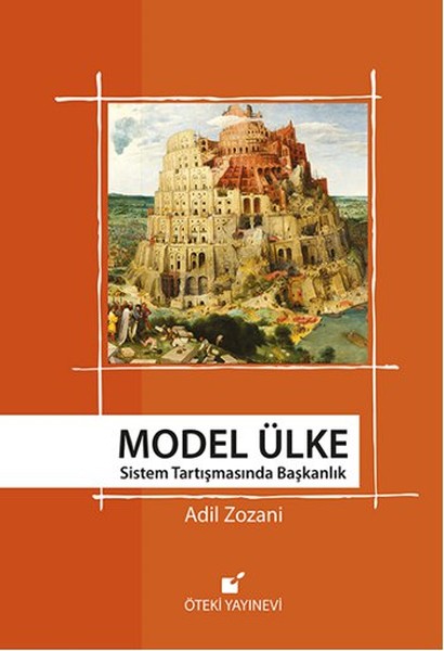 Model Ülke  Sistem Tartışmasında Başkanlık