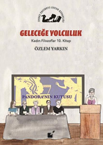 Kadın Filozoflar 10 Kitap  Gelceğe Yolculuk Ciltli