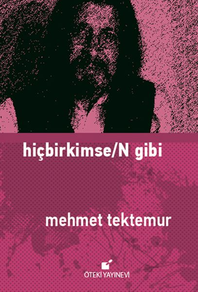 HiçbirkimseN Gibi