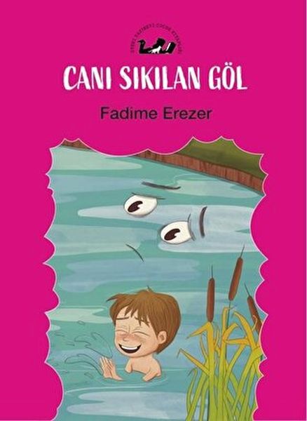 Canı Sıkılan Göl