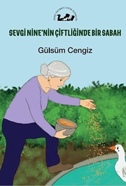 Sevgi Ninenin Çiftliğinde Bir Sabah