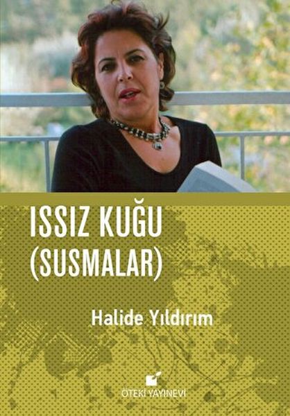 Issız Kuğu Susmalar