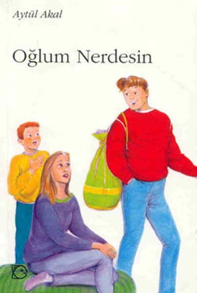 Oğlum Nerdesin