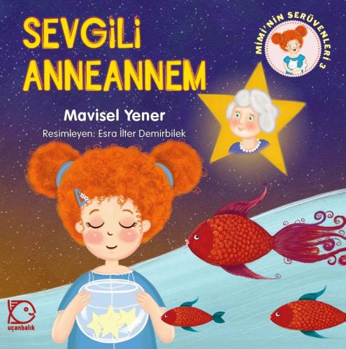 Miminin Serüvenleri 3  Sevgili Anneannem