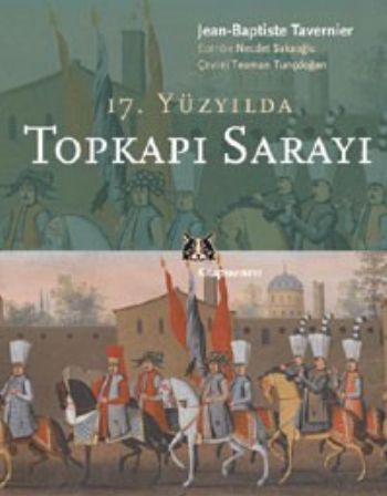 17 Yüzyılda Topkapı Sarayı