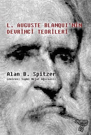 L Auguste Blanquinin Devrimci Teorileri